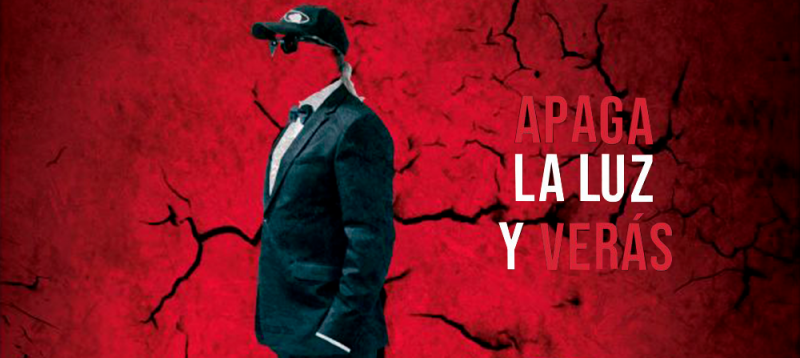 APAGA LA LUZ Y VERÁS
